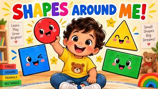 Shapes Around Me! 🔴🟦 Learn Shapes Song for Toddlers | Circle, Square &amp; More