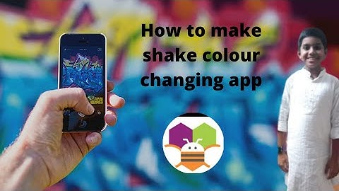 How to make shake colour changing app tutorial