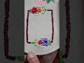 # Beautiful Embroidery Stitch # Part 24# Completed # Shorts # Trending 🪡🪡🪡🌷🌷🌷💖💖💖✨️✨️✨️✨️✨️