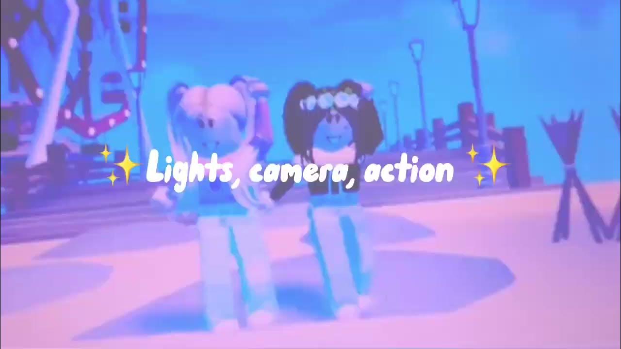 Lights, Camera, Action Roblox edit YouTube