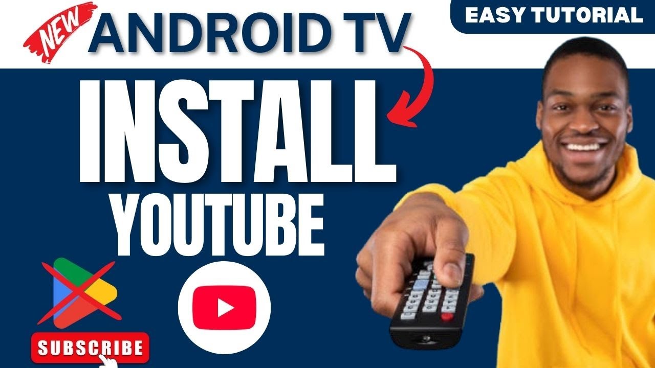 how-to-install-youtube-app-on-any-android-tv-without-google-play-store
