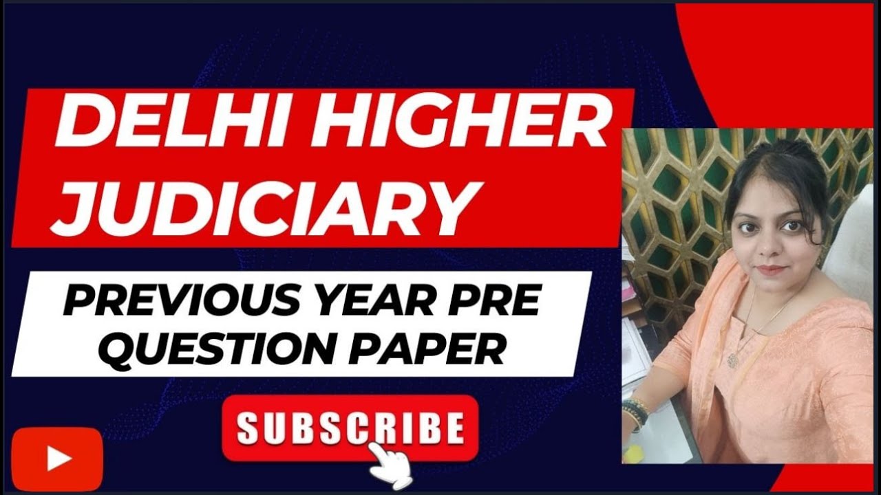 Delhi Higher Judicial Services Previous Year Ques Delhi Higher delhi-higher-judicial-services-previous-year-ques-delhi-higher