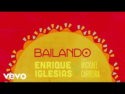 Enrique Iglesias - Bailando Ft. Mickael Carreira