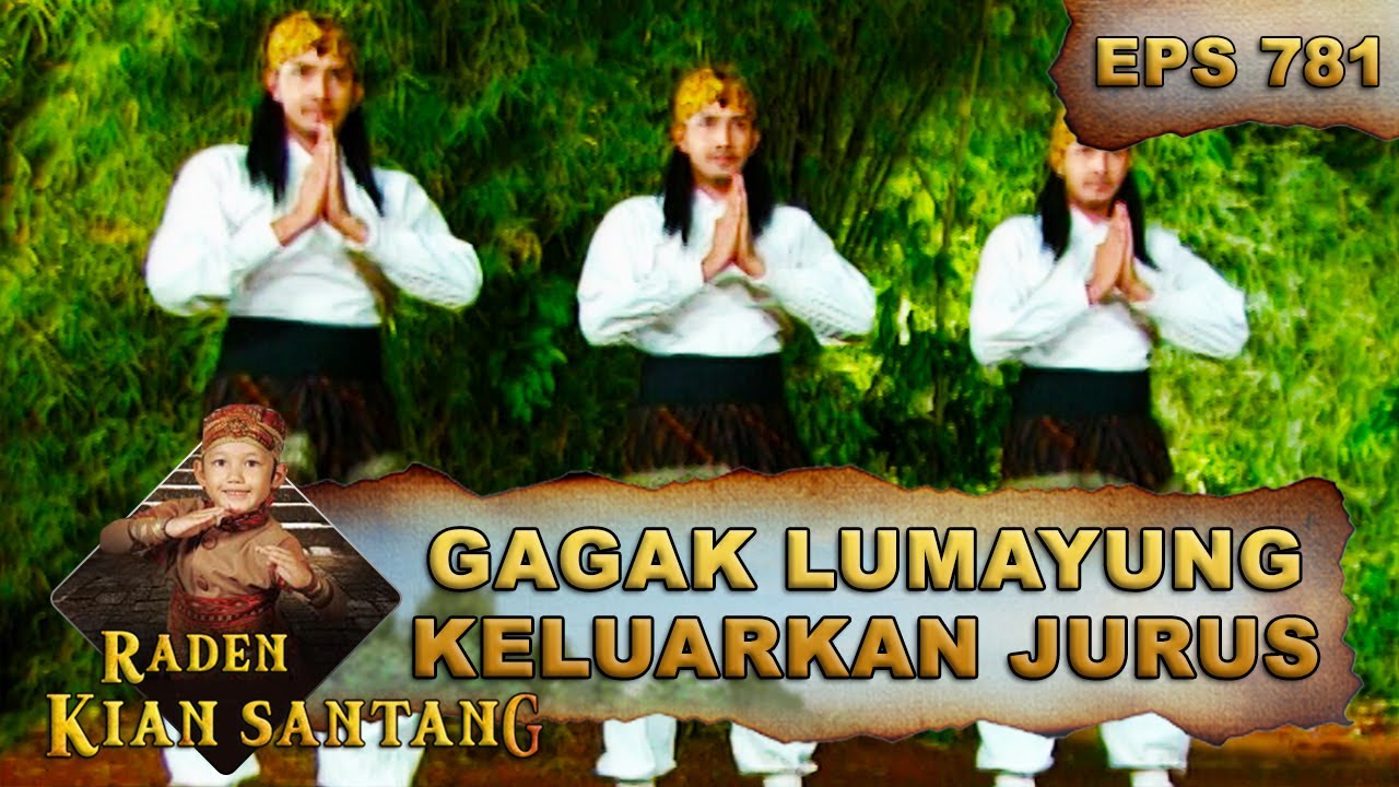 Gagak Lumayung Kembali Mengeluarkan Jurus Saktinya - Raden Kian Santang Eps 781 Part 1