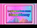 " والله شكلي حبيتك بالتركي - Leylayım ben sana " مع الكلمات (Covered by Diana Mahmoud) Lyrics