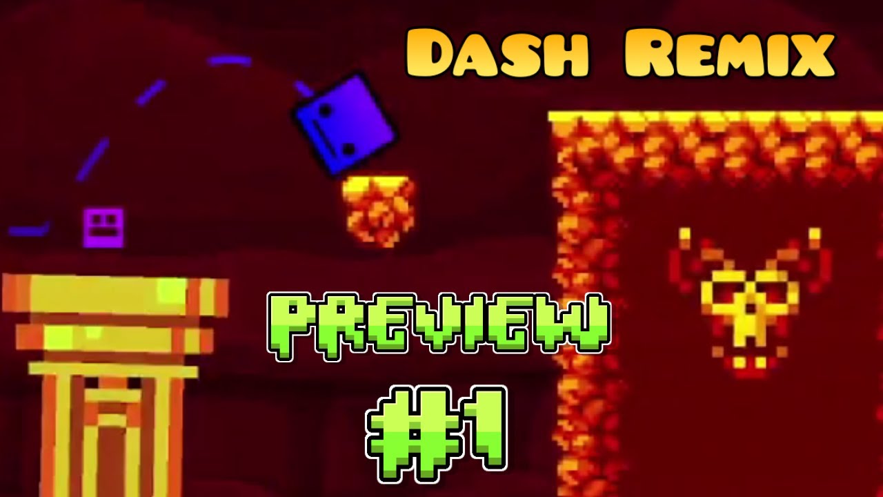 Dash Remix (Preview #1) | Geometry Dash 2.2 - YouTube