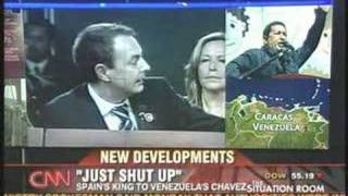 King of Spain to "HUGO CHAVEZ": SHUT UP !!!! :):):)