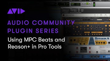 Live Webinar — Using MPC Beats and Reason+ in Pro Tools