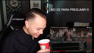 Fuerza Regida - No Es Pa Presumir [Official Video] REACCION !! SE FUE