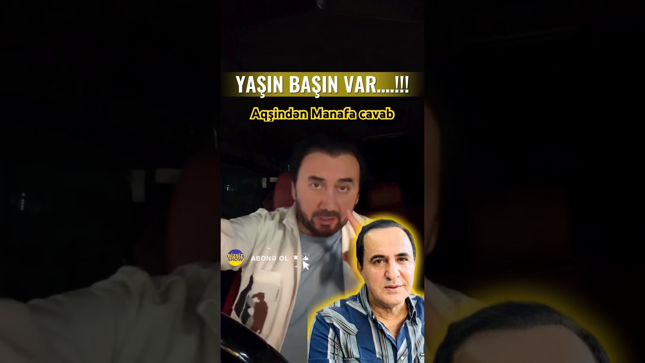 Aqşindən Manafa cavab