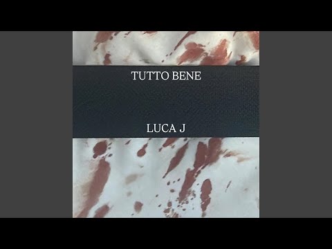 TUTTO BENE