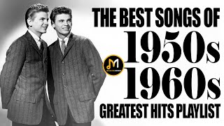 50s And 60s Greatest Hits Playlist  Oldies But Goodies  The Best Songs Of 1950s And 1960s Playlist