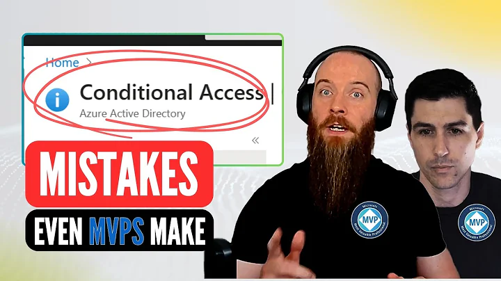 Advanced Conditional Access for IT Pros | Complete Guide