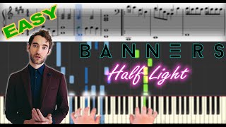Banners - Half Light | Sheet Music & Synthesia Piano Tutorial