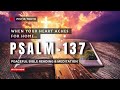 Psalm 137 – “By the Rivers of Babylon” | A Song of Longing in Exile