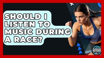 Should I Listen To Music During A Race? - Running Beyond Limits