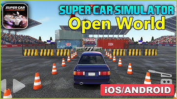Super Car Simulator Gameplay Walkthrough (Android, iOS) - Part 1