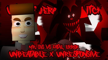 Unconquerable Glitch [Unbeatable x UNRESPONSIVE | Mr Sys vs Fatal Error] FNF Mashup