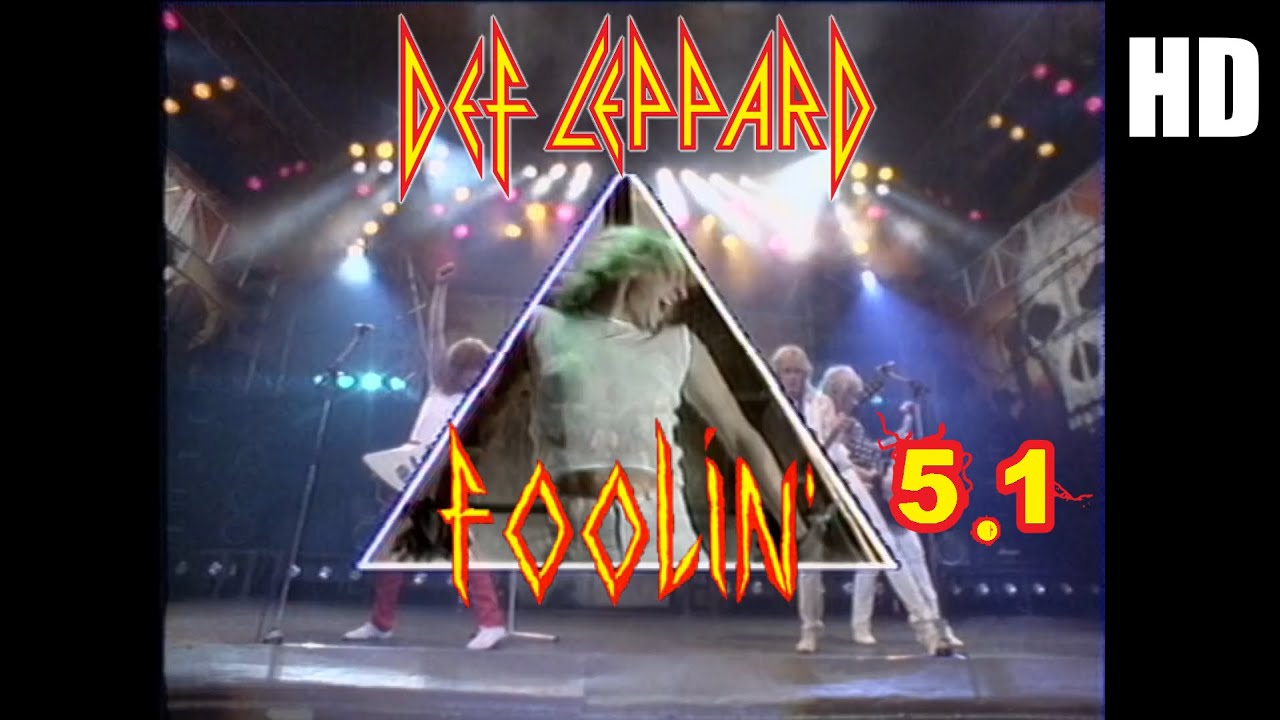 Def Leppard Foolin' (5.1 music video) YouTube