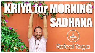 Kriya for Morning Sadhana | Kundalini Yoga