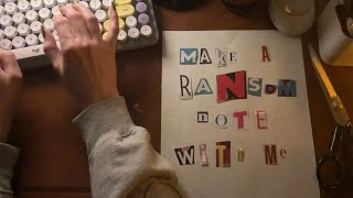 ASMR Making a Ransom Note on a Stormy Night [paper sounds, scissors, inaudible whispering] screenshot 4