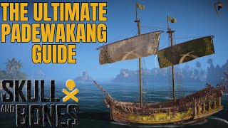 Skull & Bones Guide: Master the Padewakang Ship | Specs & Tips