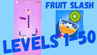 FRUIT SLASH. Levels 1-50 Walkthrough screenshot 2