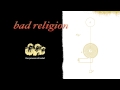 Bad Religion The Lie Full Album Stream Bad Religion The Lie Full Album Stream