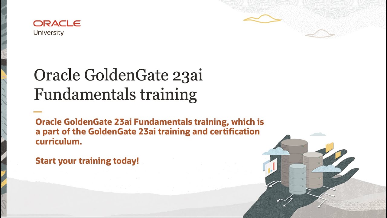 Oracle GoldenGate 23ai Fundamentals Training Curriculum - YouTube