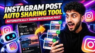 Instagram Post Auto Sharing Tool | Automatically Share Instagram Post