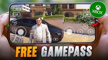 Claim XBOX GamePass for FREE - Play GTA 5 in Mobile Unlimited Time 🤯