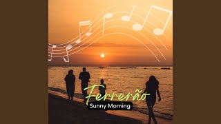 Sunny Morning