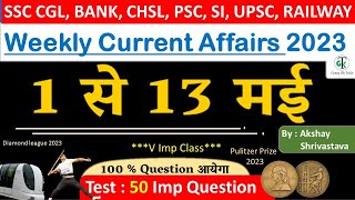 113 May 2023 Weekly Current Affairs  Most Important Current Affairs 2023  Crazy Gk Trick