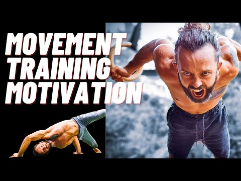 Movement Training Motivation | Ido Portal Method