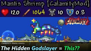 Mantis Shrimp In Terraria Calamity Mod Is Like