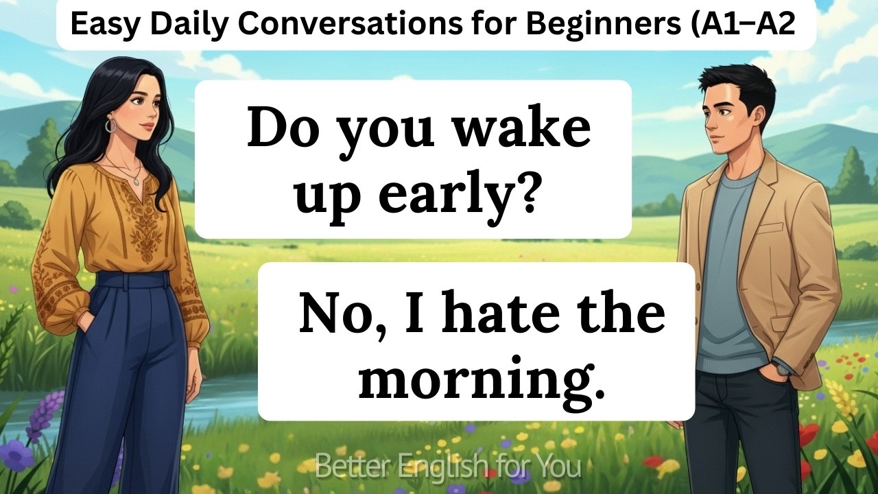 ✅ Learn English Fast! Easy Daily Conversations for Beginners (A1–A2 | Easy Beginner Practice