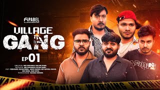 Village Gang | ভিলেজ গ্যাং! 😱| Full Drama  | Bangla Natok 2026 | Episode 01 | Fi Pabel screenshot 1