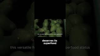 Why Avocado Truly Deserves Its Superfood Status In Your Daily Diet!