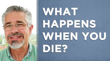 What Happens When You Die? | Little Lessons with David Servant