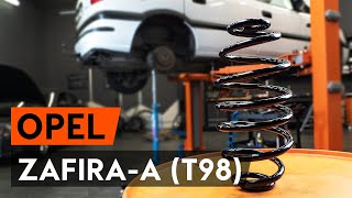 Einbau OPEL ZAFIRA A (F75_) Spiralfeder: Video-Tutorial kostenlos