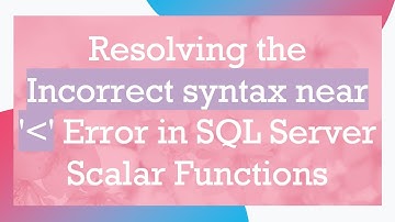 Resolving the Incorrect syntax near 