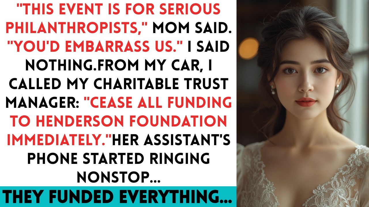 Mom Banned Me From Her Charity Gala 