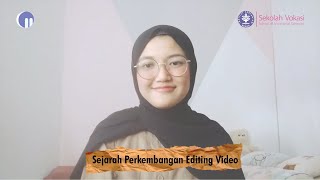 Sejarah Perkembangan Video Editing