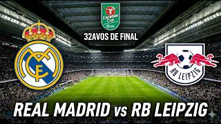 3. Real Madrid vs RB Leipzig - Carabao Cup (32avos) - FIFA 23