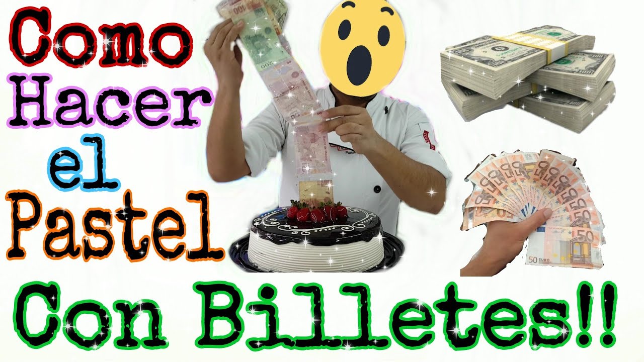 Como hacer el pastel con Billetes ??? Pastel tendencia de Facebook!!! -  YouTube