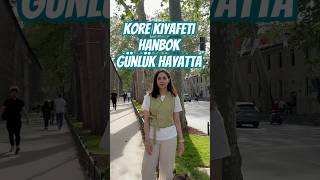 Geleneksel Kore Kıyafetini Modern Hayata Uyarlandı