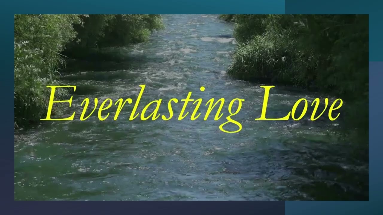 Everlasting Love