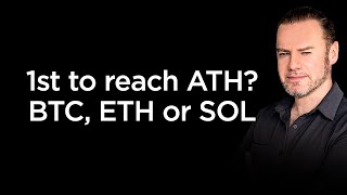 Which Will Be 1St To Reach Their Ath Btc, Eth Or Sol?