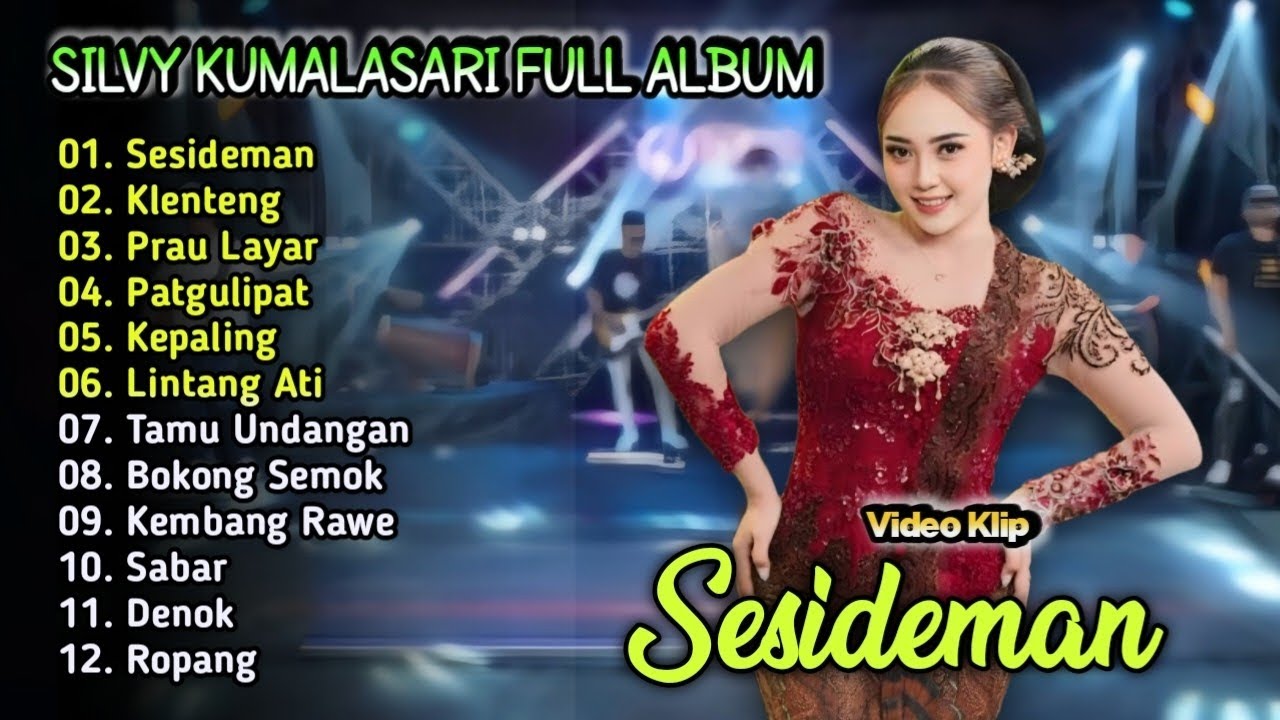 Silvy Kumalasari Full Album Terbaru - Sesideman | Campursari Dangdut Koplo | Denok,Ropang,Sabar