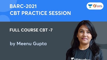 FULL COURSE CBT -6 | BARC 2021 CBT PRACTICE SESSION | MEENU GUPTA
